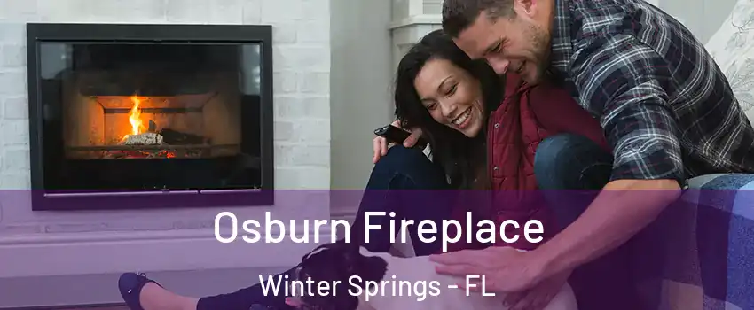  Osburn Fireplace Winter Springs - FL